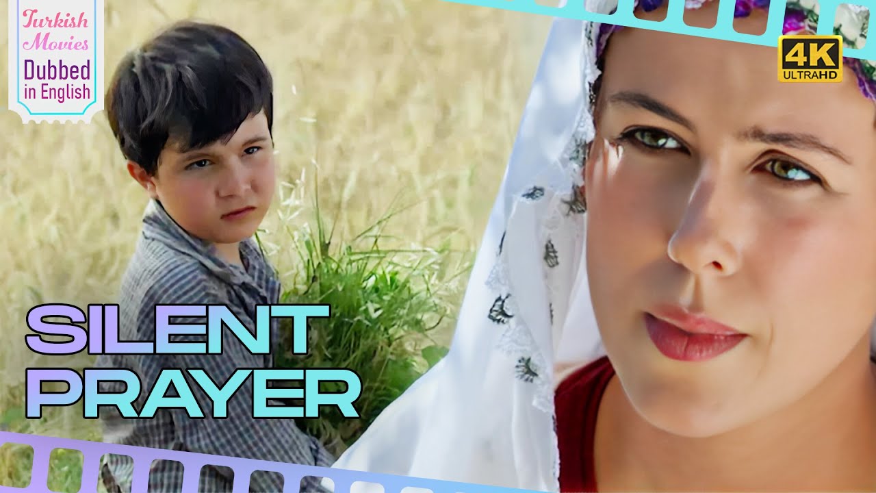 Silent Prayer - Turkish Movies Dubbed in English - 4K - Ament&uuml;