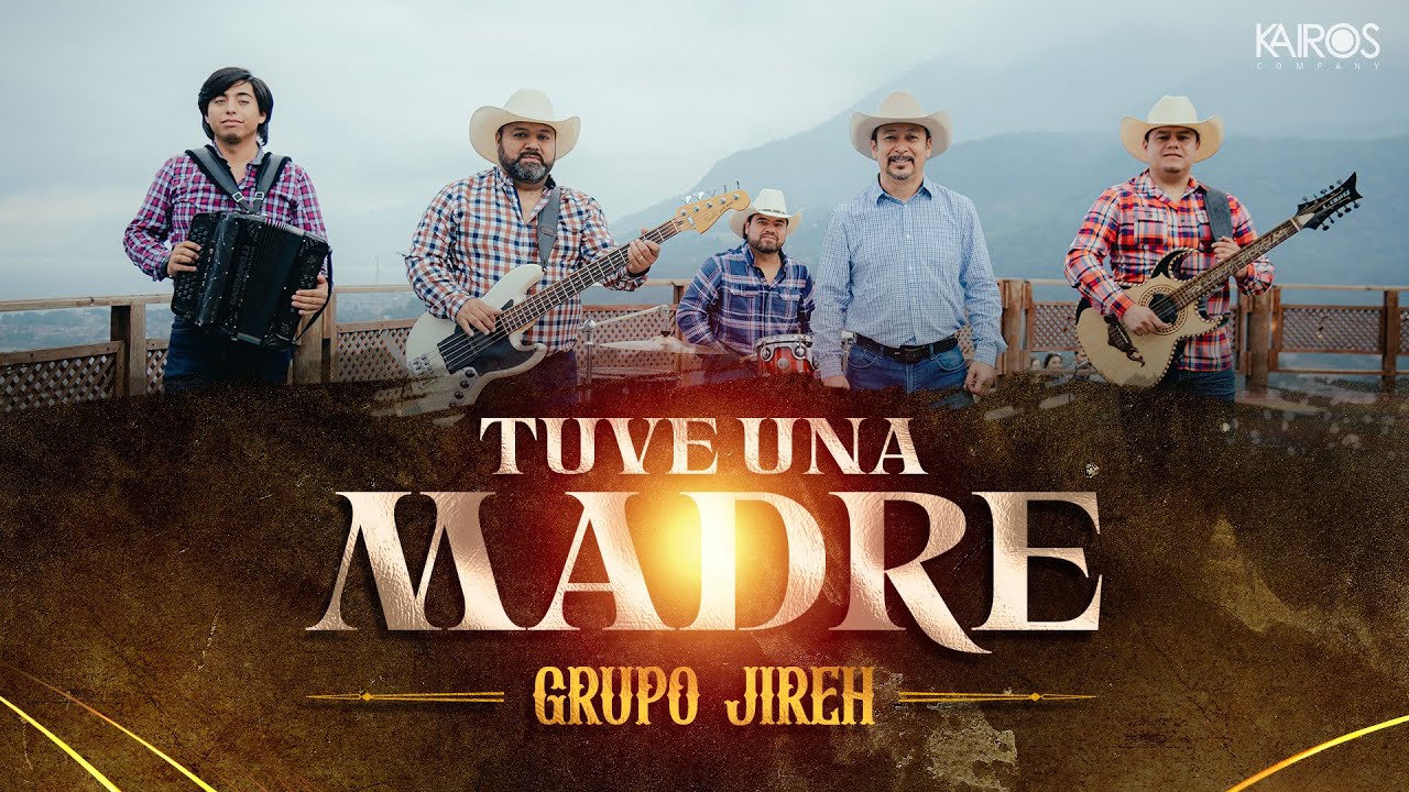 Grupo Jireh - Tuve Una Madre (Videoclip Oficial)