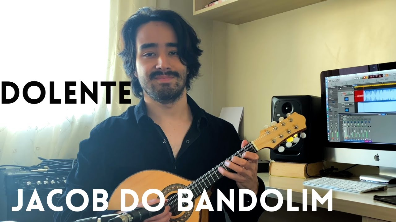 #12 Dolente - Jacob do Bandolim | Choro Música Brasileira