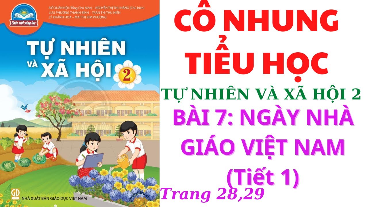Tự nhiên và xã hội lớp 2 | Bài 7: Ngày Nhà giáo Việt Nam | Chân trời sáng tạo | Tiết 1 |