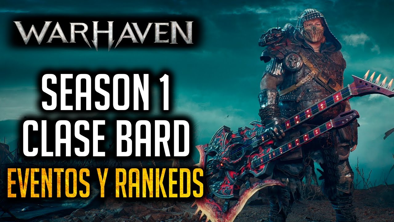 LO NUEVO DE WARHAVEN | CLASE BARD, EVENTOS, RANKEDS | ESPAÑOL
