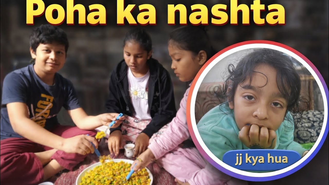 Aaj nashte mein khaya poha with masti