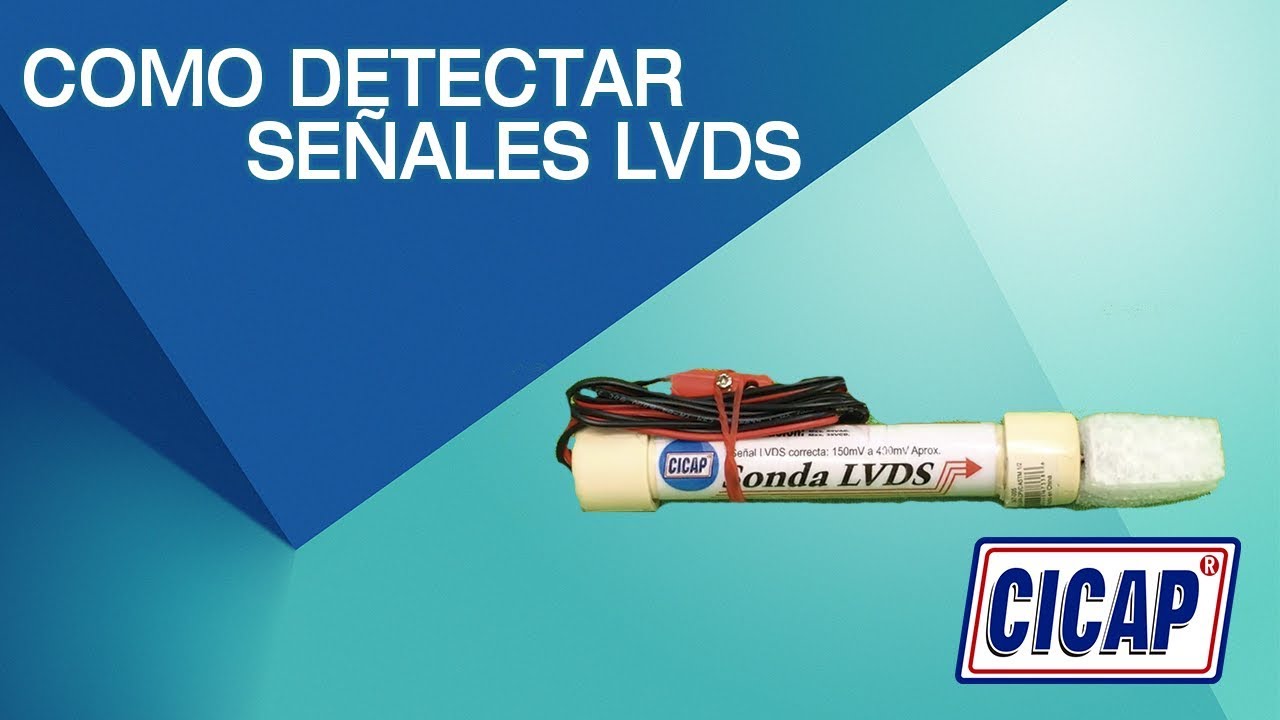 SEÑALES LVDS EN PANTALLAS, COMO COMPROBAR