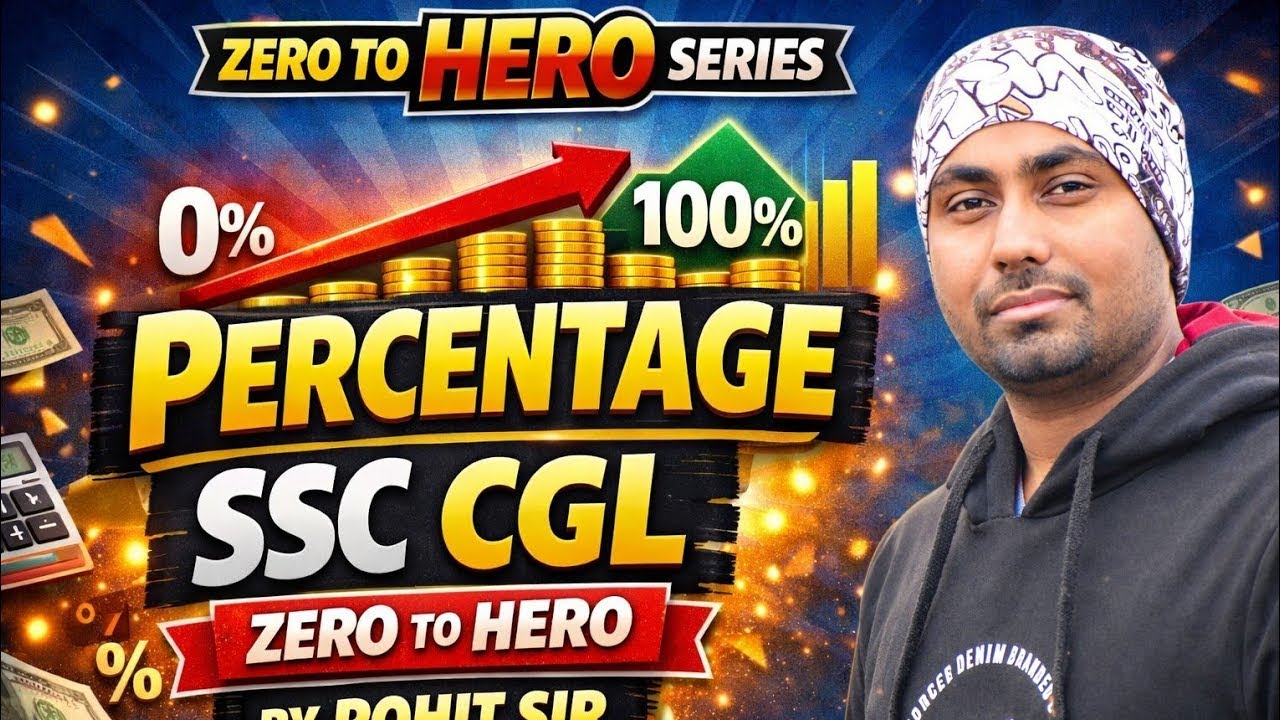 Percentage Basics | Zero to Hero Series 🔥| Percentage 04 by Rohit kr Singh for CGL CHSL ADEO NTPC