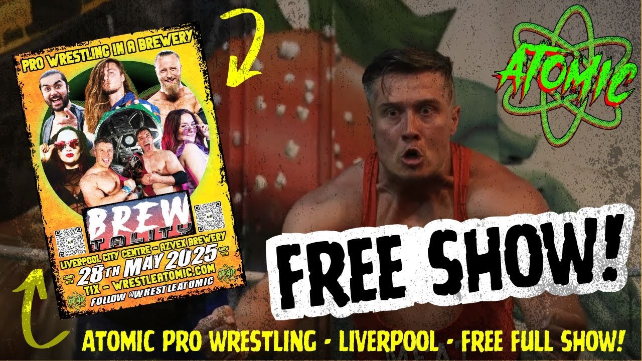 ATOMIC14: BREWtality 28th May 2025 - Full Free Pro Wrestling Show!