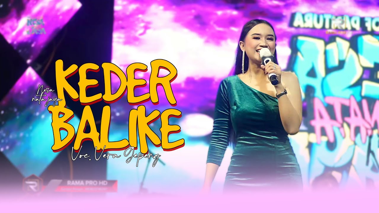 KEDER BALIKE - VERA GEPENG || 