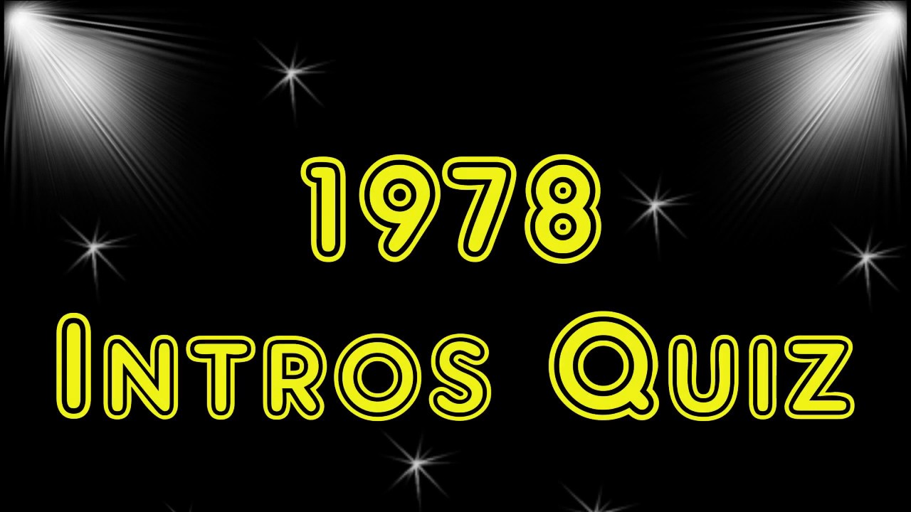 1978 Intros Quiz
