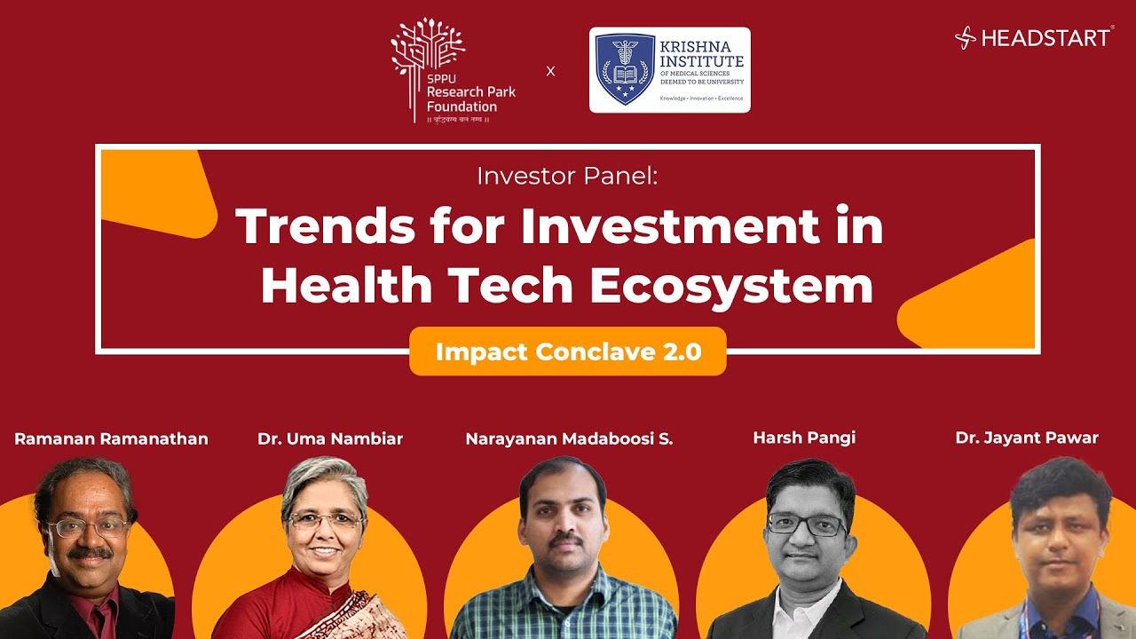 Investor Panel: Trends for Investment in Health Tech Ecosystem | Impact Conclave 2.0 | KIMSDU