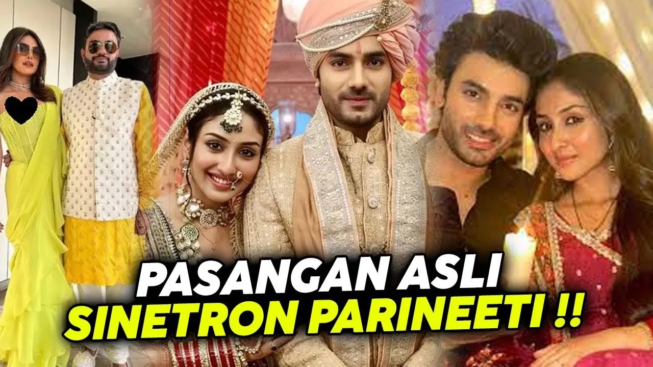 Pasangan Asli Sinetron Parineeti
