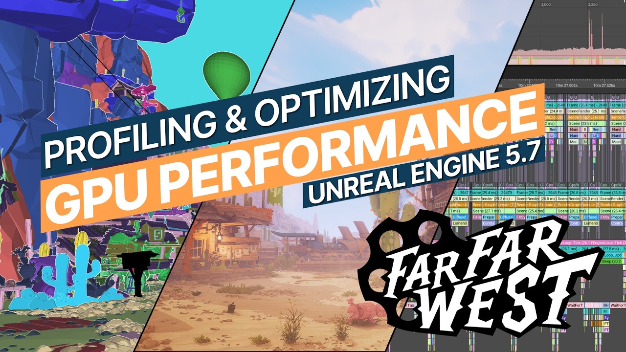 Optimizing GPU Performance for &ldquo;Far Far West&rdquo; (UE5 Indie Game)