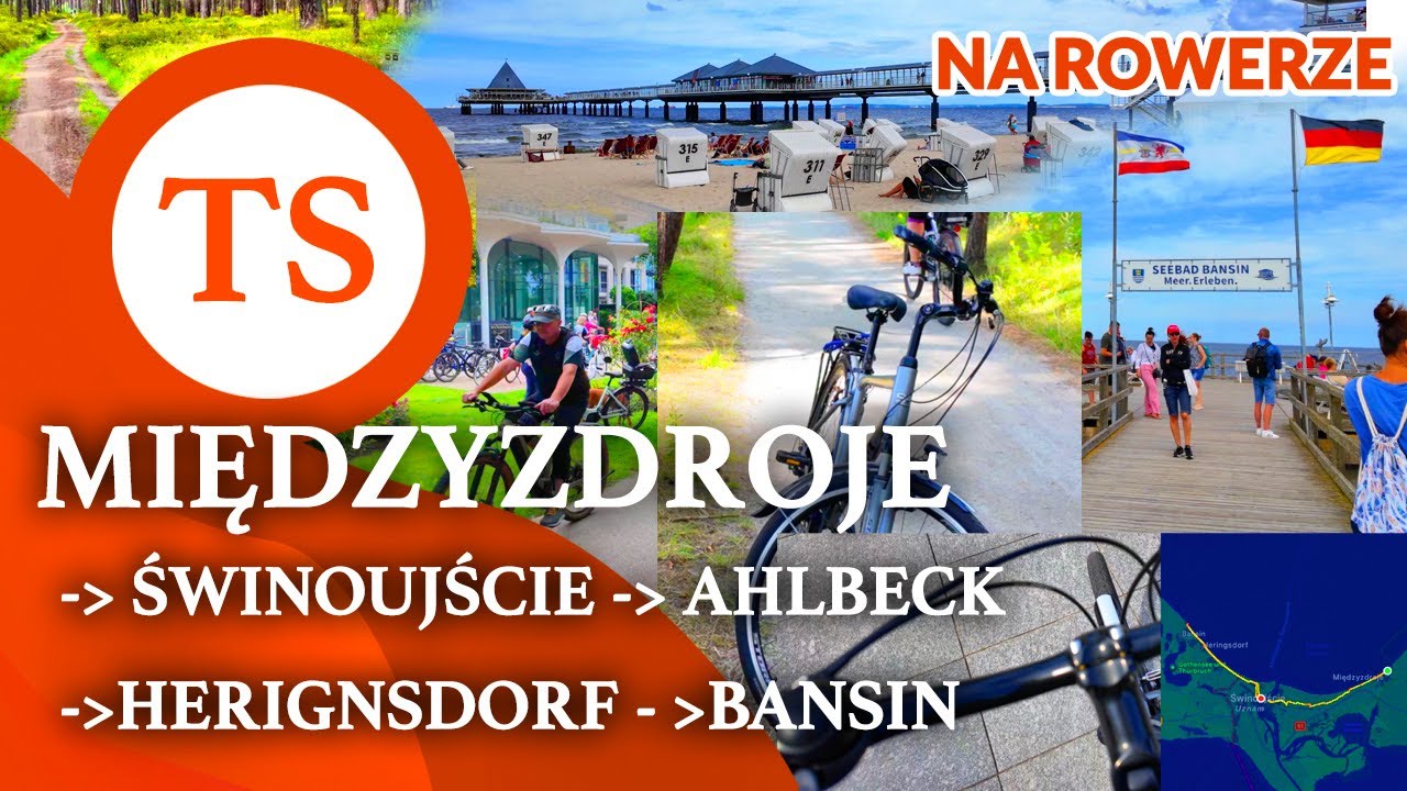Zwiedzamy Miedzyzdroje Świnoujście Ahlbeck Heringsdorf Bansin  - Wycieczka rowerowa - 4K