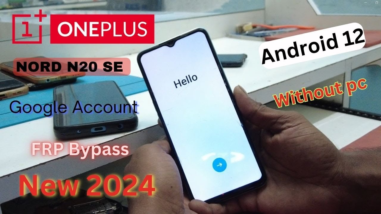 OnePlus N20se oppo A57, A77  Frp Bypass Android 12 Without Pc/Without EASY WAY  @CPFixit