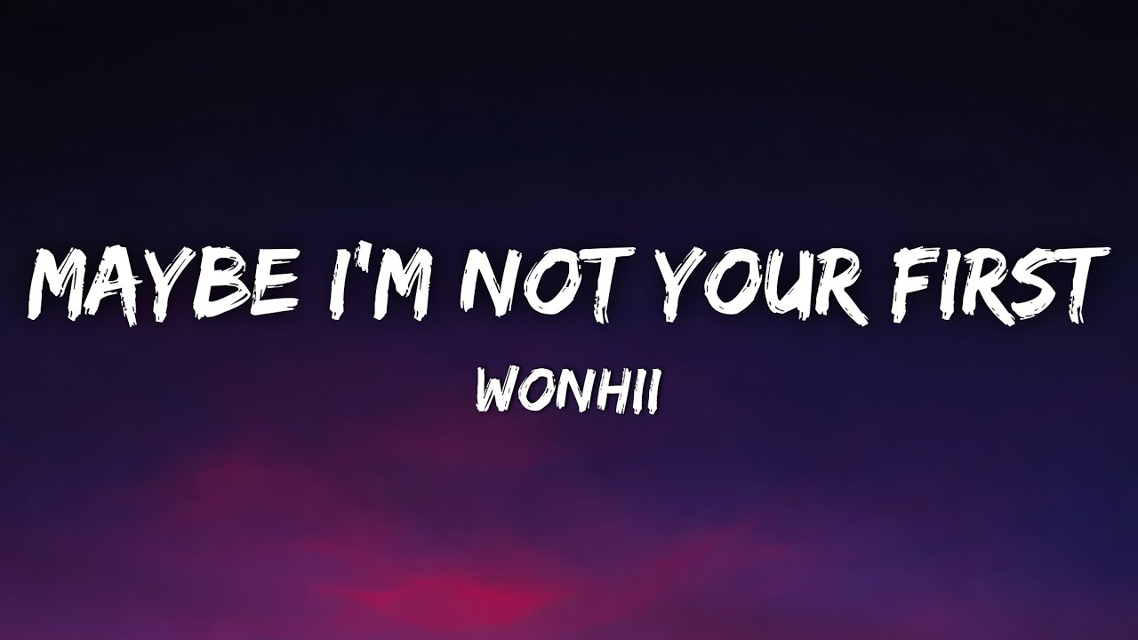 Dax - Maybe I’m Not Your First (Lyrics)