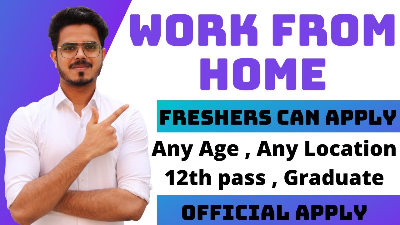 Work From Home Recruitment 2021 | Freshers MNC jobs | International  Latest private job updates