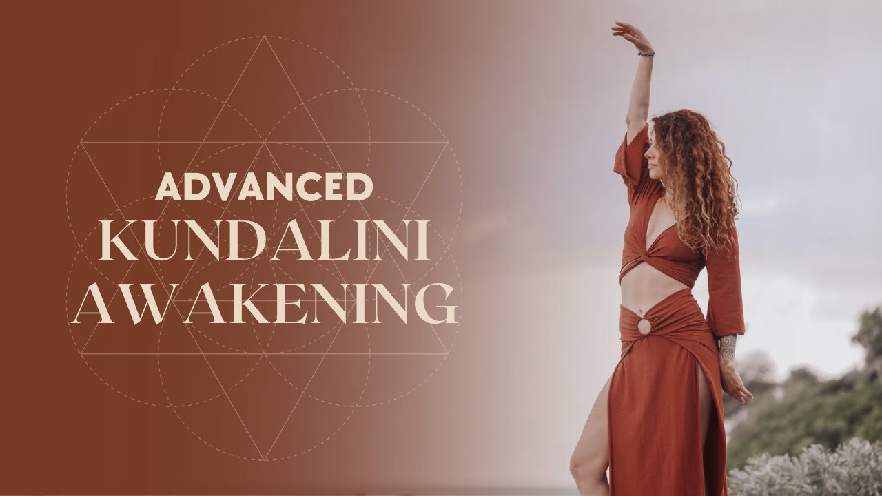Advanced Kundalini Awakening: 6 Qualities on the Path to Mastery