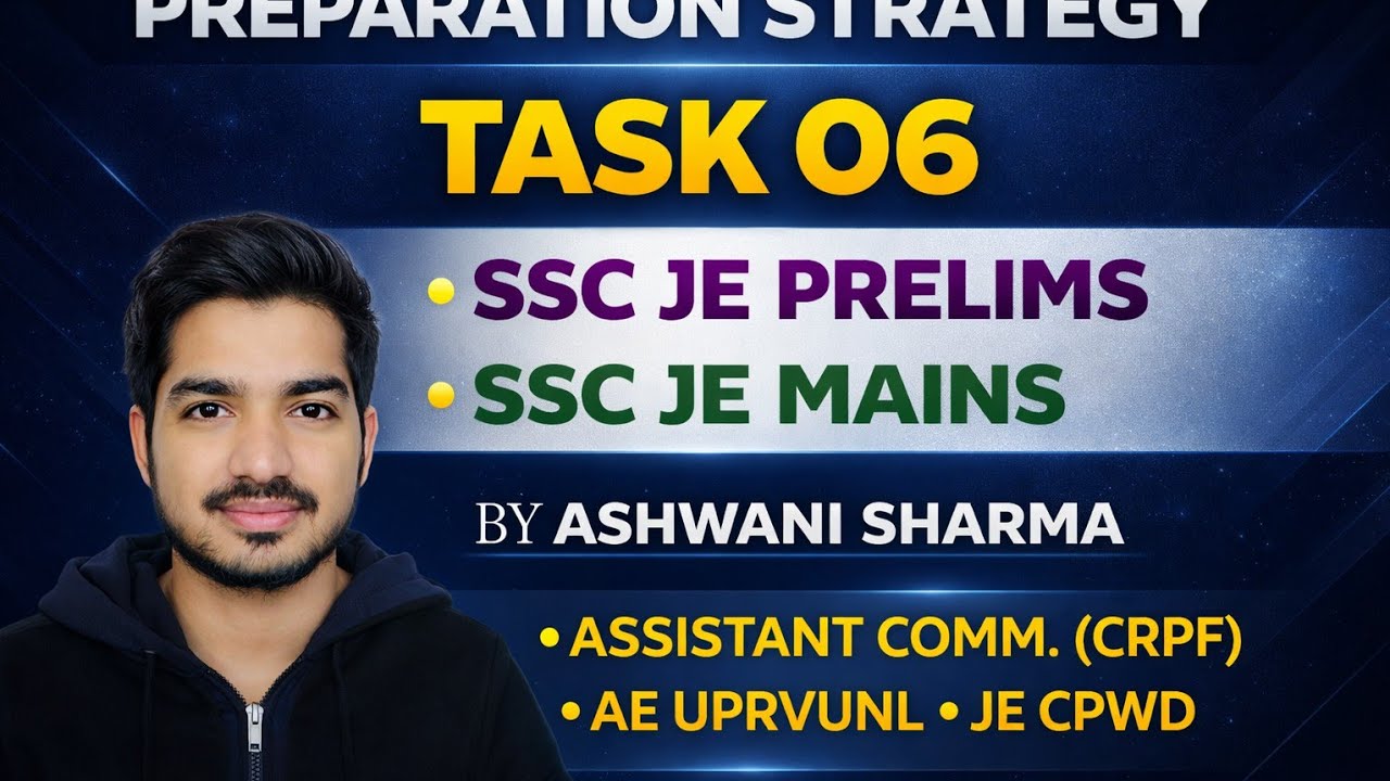 TASK #6 || SSC JE PRELIMS || SSC JE MAINS|| ZERO TO HERO IN TECH & NON- TECH