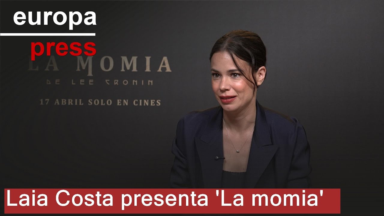 Laia Costa se adentra en el 'body horror' con 'La momia': 