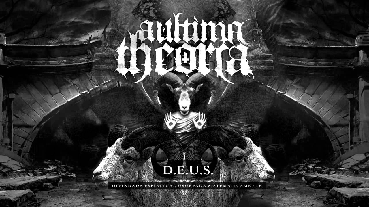 A Última Theoria -  D.E.U.S.