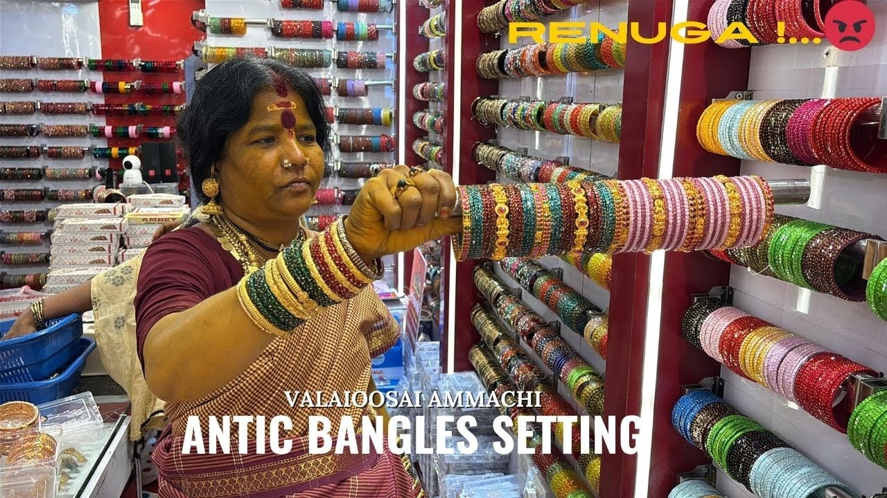 ANTIC BANGLES.....🤩🤩🔥| RENUGA !.....😡|VALAIOOSAI AMMACHI!..❤️‍🔥