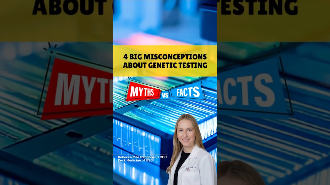 Myth-Busting Genetic Testing: What You Need to Know