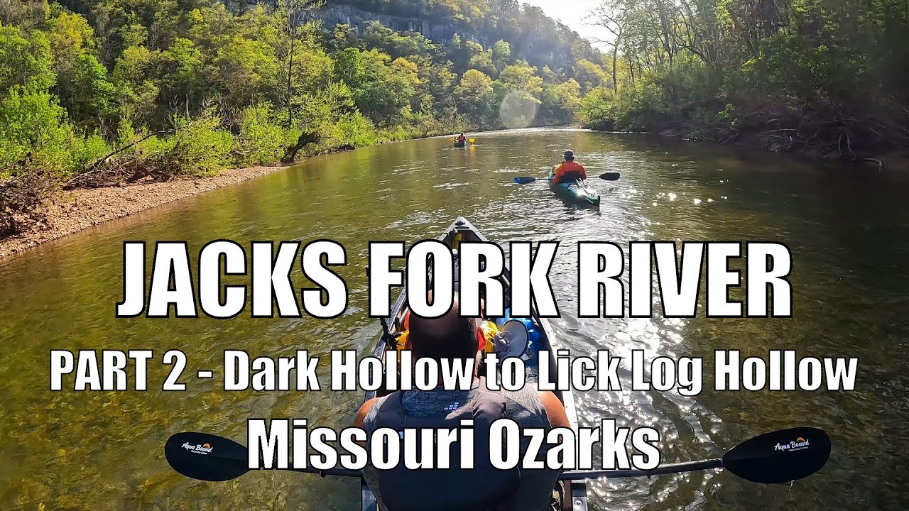 Jacks Fork River Kayak & Canoe Camping - Day 2
