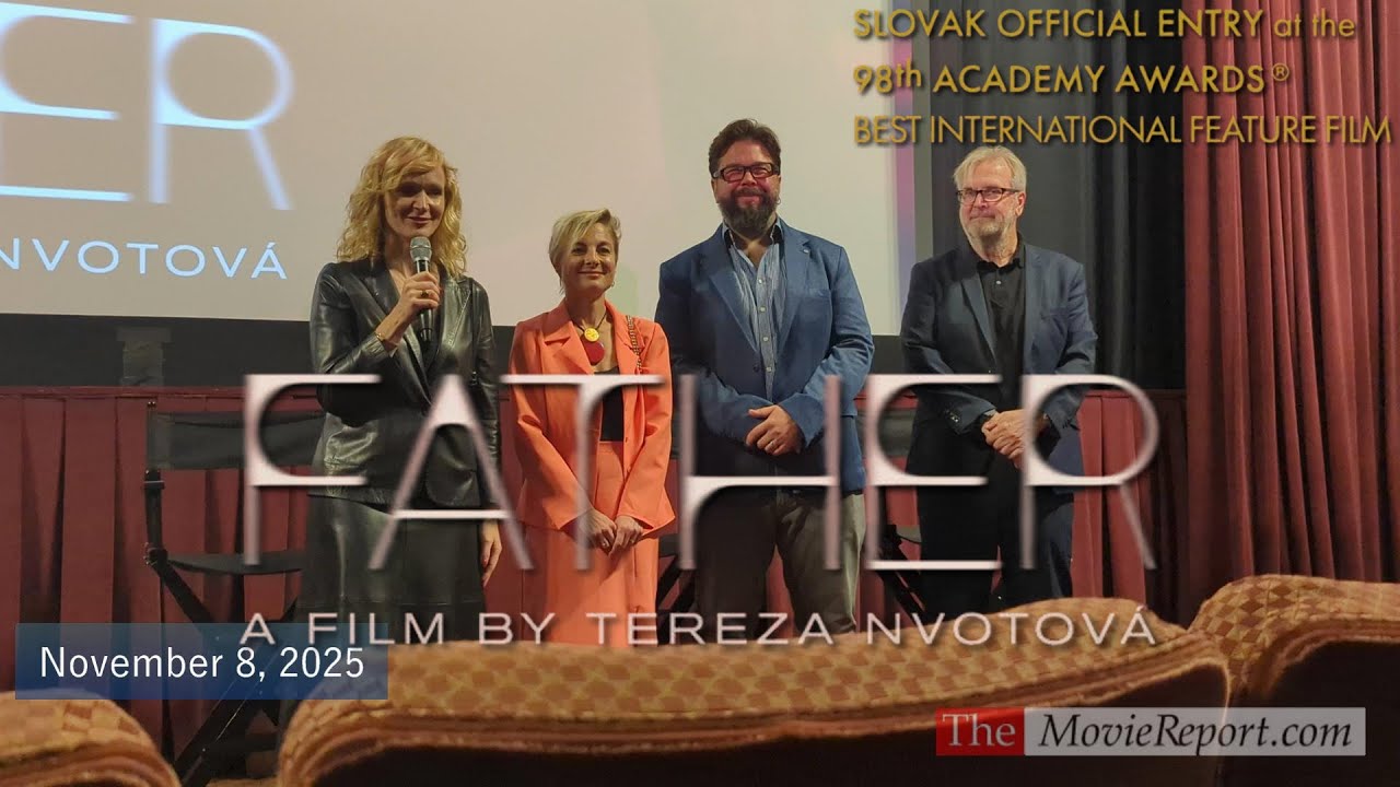 FATHER / OTEC Slovak movie talk with Anna Geislerová & filmmakers in Los Angeles - November 8, 2025