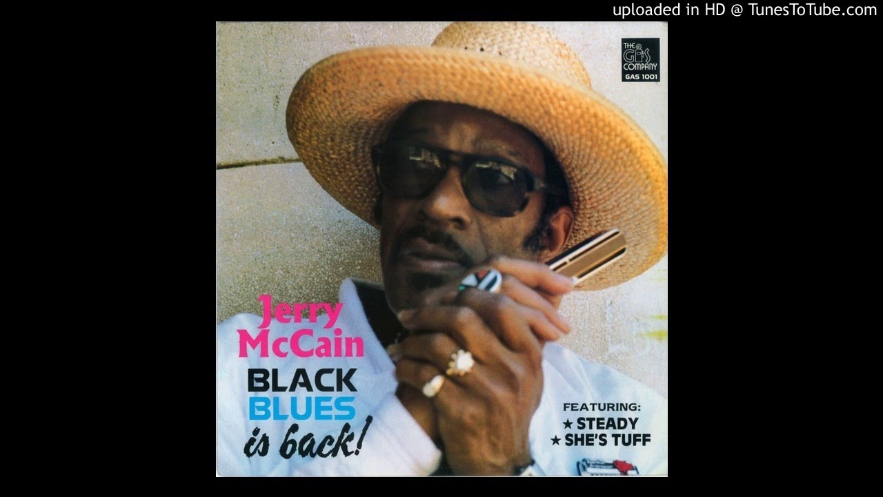 If I'm Your Fool  -  Jerry McCain