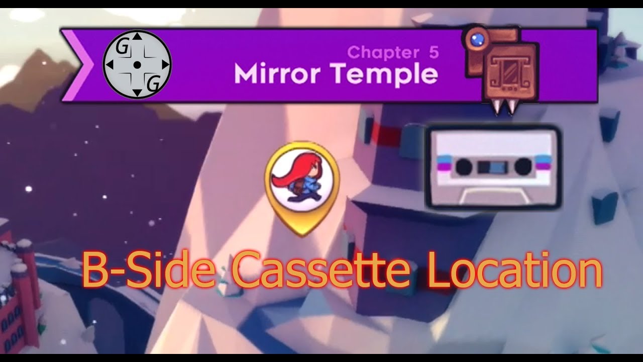 Celeste Mirror Temple B-Side Cassette Location