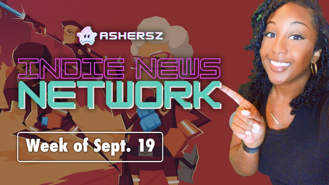 Indie News Network | Week of Sept. 19th