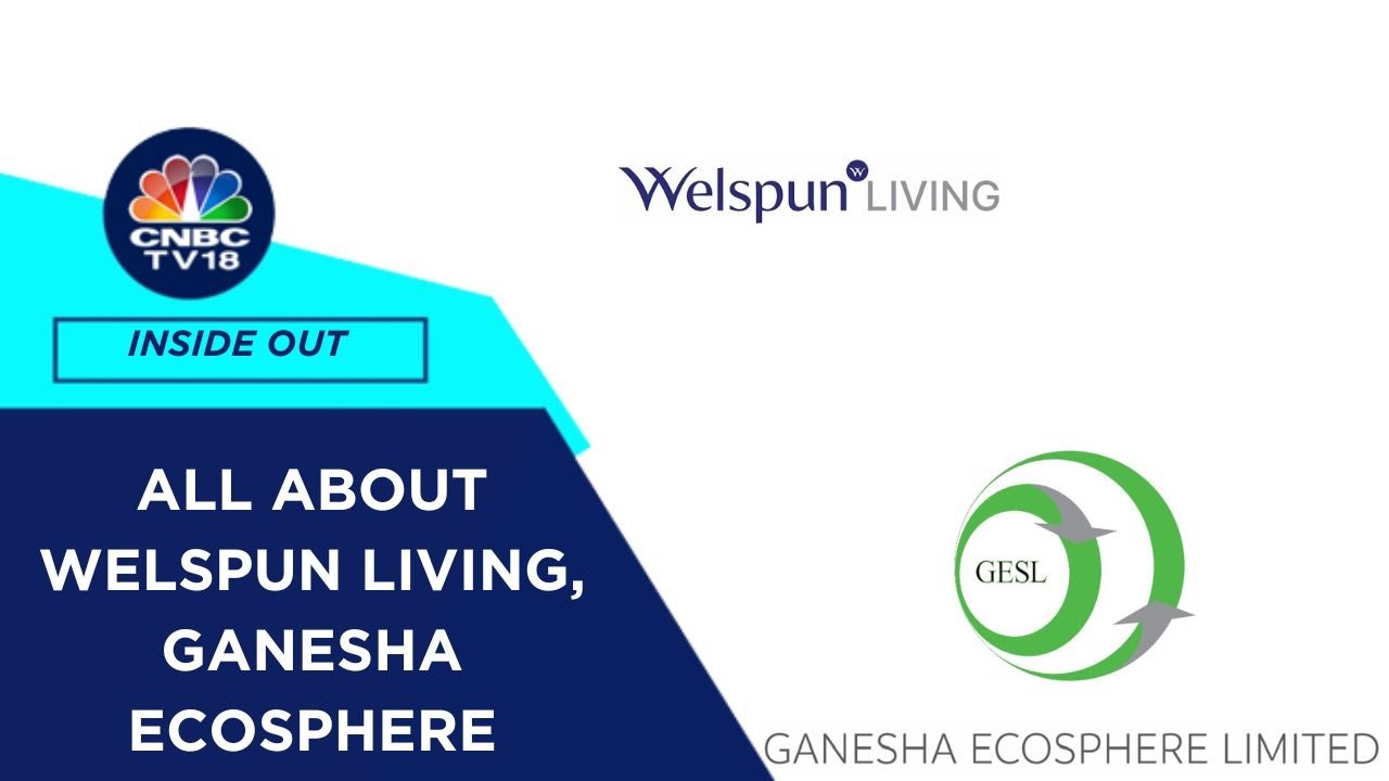 Inside Out | Deep Dive Into Welspun Living; In The Swotlight: Ganesha Ecosphere | CNBC TV18