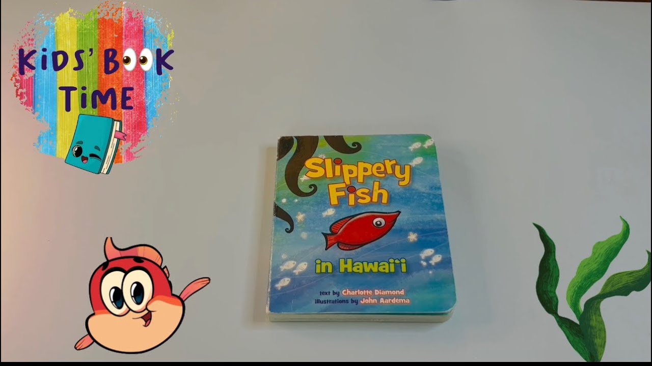 🐠  🐙  Slippery Fish in Hawaii  🦈  🐳 @Kidsbooktime