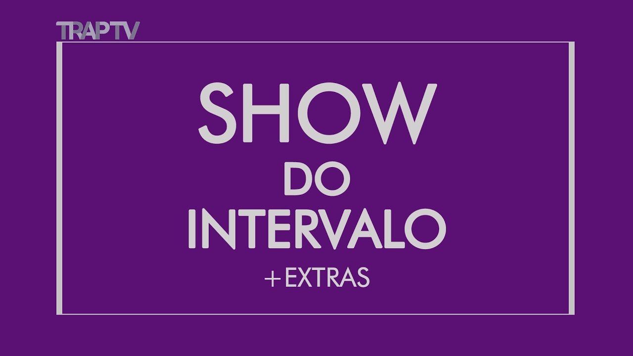 Cronologia de vinhetas do Show do Intervalo (1997-2022)