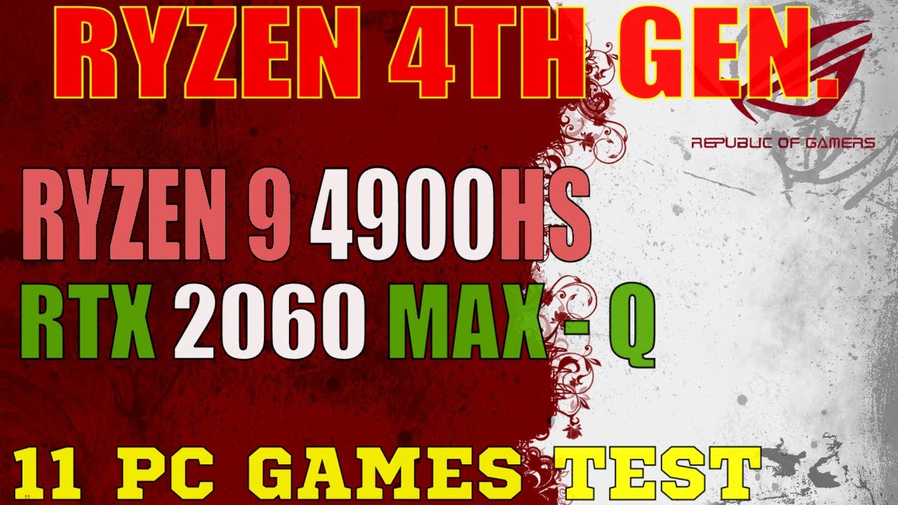 RYZEN 9 4900HS + RTX 2060 MAX - Q | ASUS - ROG Zephyrus G14 | 11  GAMES TEST at 1080P |