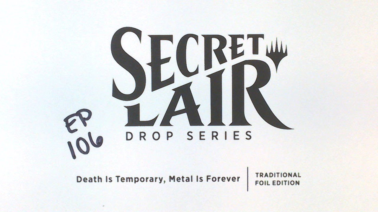 Death Is Temporary Metal Is Forever Traditional Foil Edition - Secret Lair Sunday 106