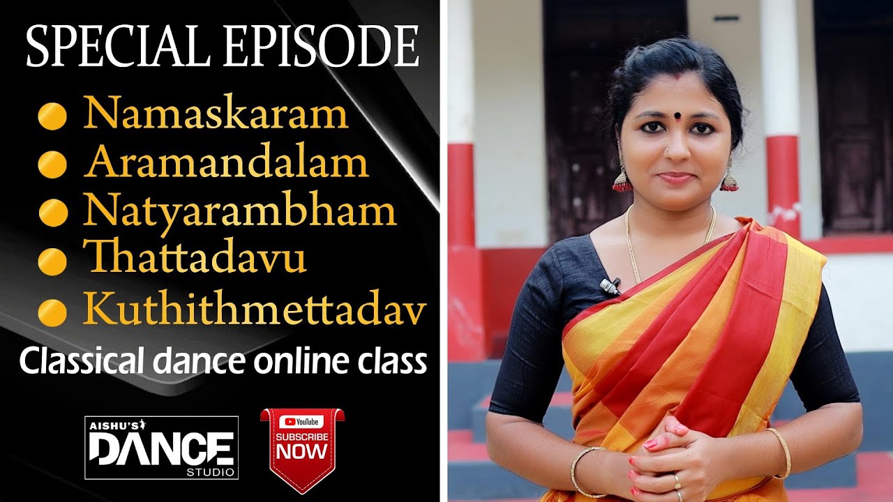 BHARATHANATYAM I SPECIAL EPISODE #EPI_17 I NAMASKARAM I ARAMANDLAM I NATYARAMBHAM I KUTHITHMETTADAVU
