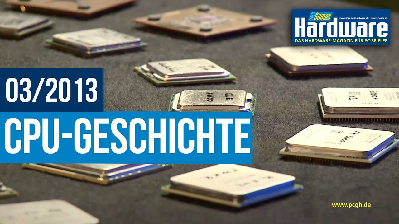 CPU Geschichte von Intel und AMD | 2001 - 2012 | PCGH DVD-Video 03-2013