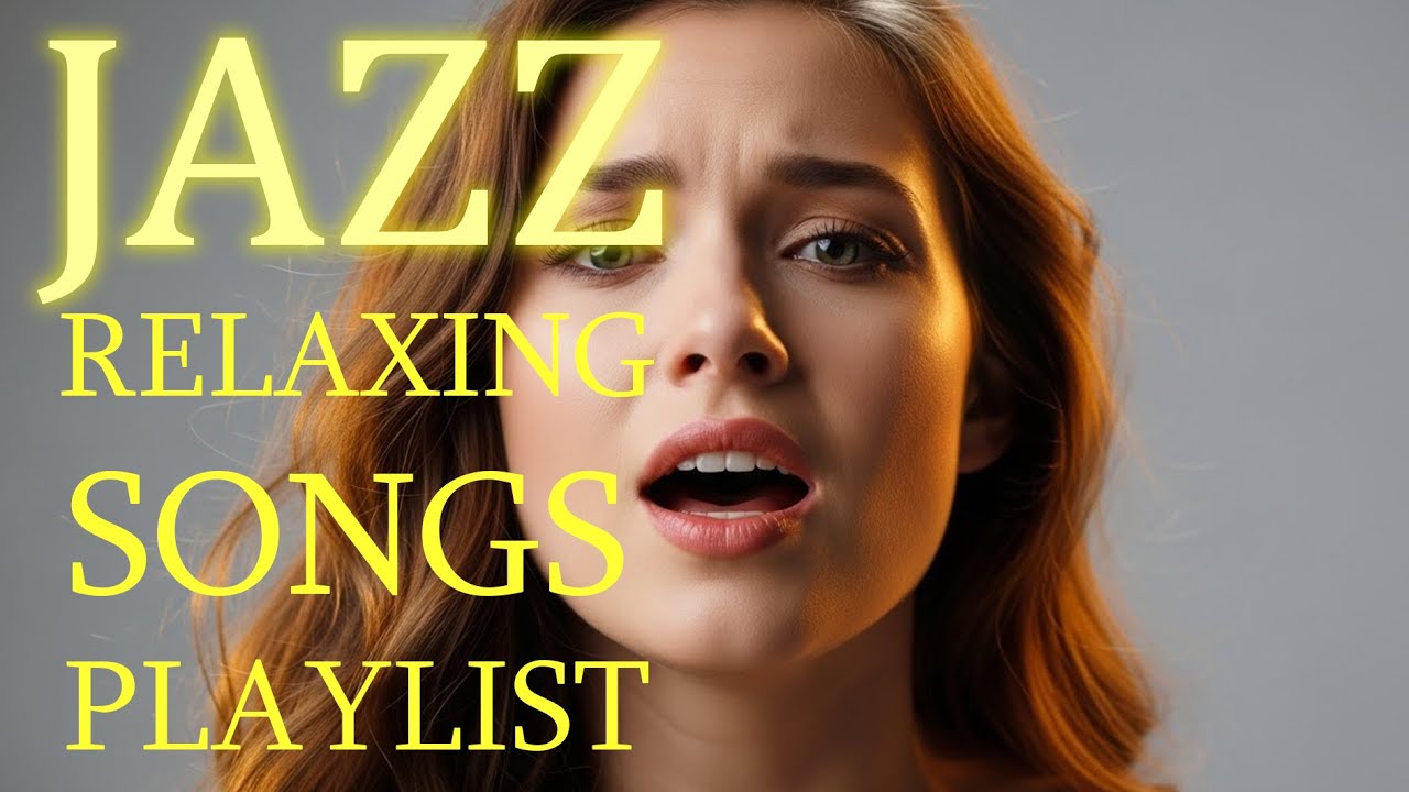Soulful Chill Jazz Playlist – Sweet Harmonies & Smooth Rhythms
