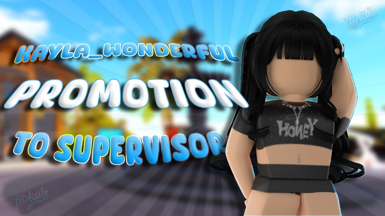 Promoting kayla_wonderful to Supervisor | Hokui (Roblox)