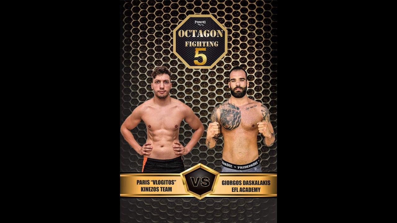 OF 5 Paris Kalaitzidis vs Giorgos Daskalakis