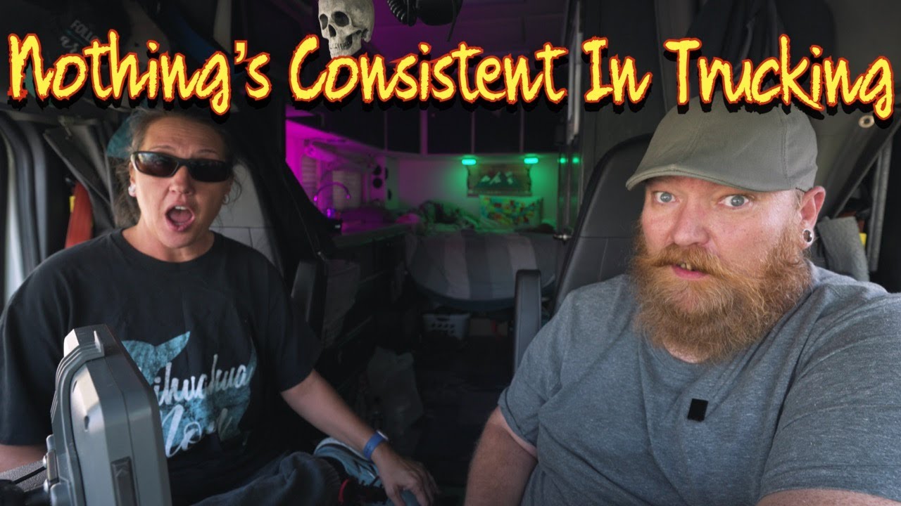 NOTHING'S CONSISTENT IN TRUCKING