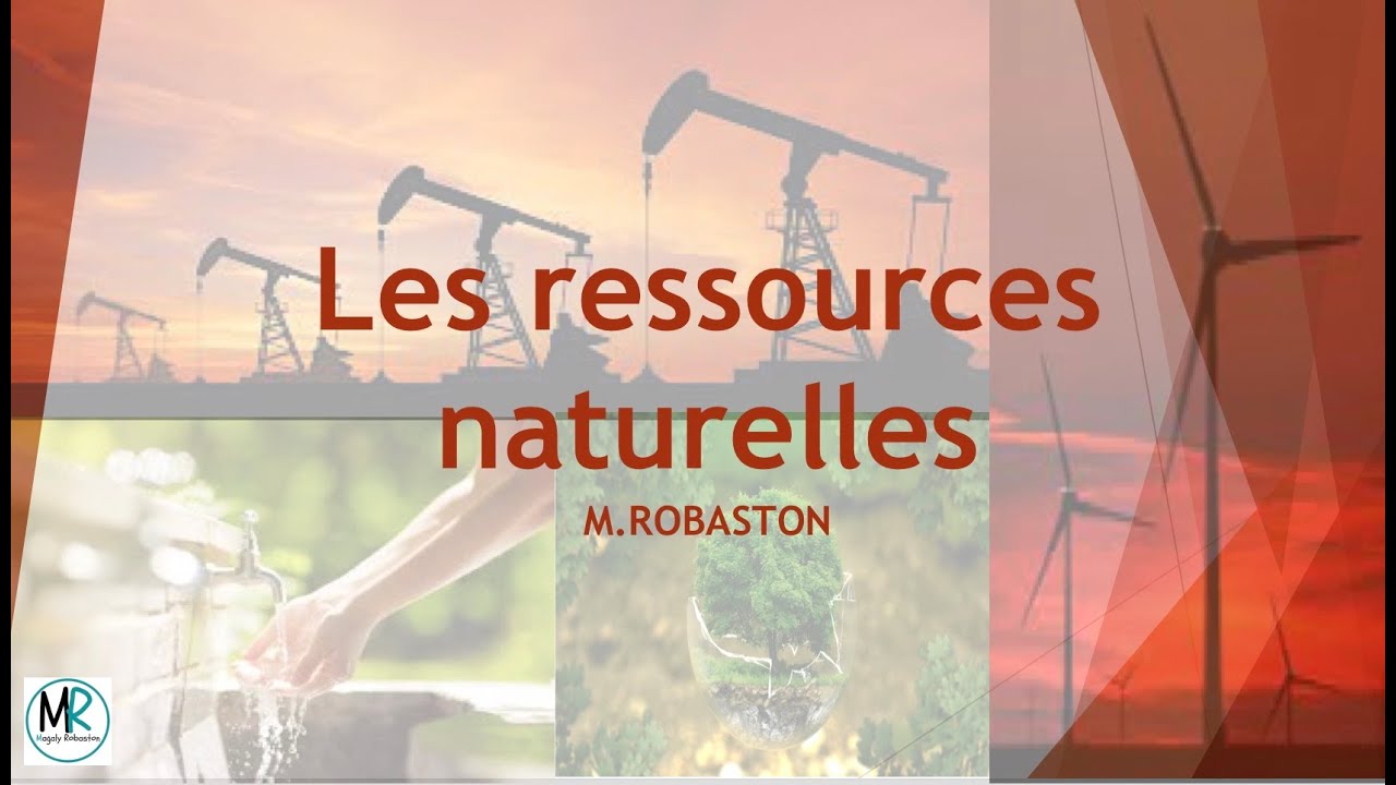 Les ressources naturelle : p&eacute;trole, eau , sol