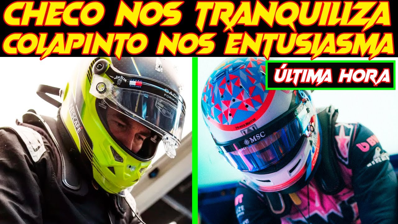 CHECO Y COLAPINTO HABLAN DE LOS TEST F1 DE BARCELONA Y NOS DAN DATOS VITALES PARA SEGUIR OPTIMISTAS