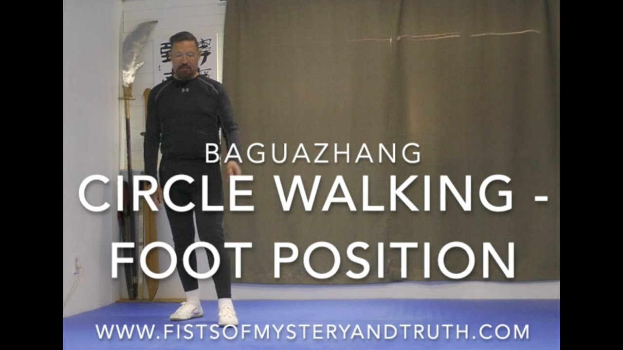 Bagua Circle -  Foot Position