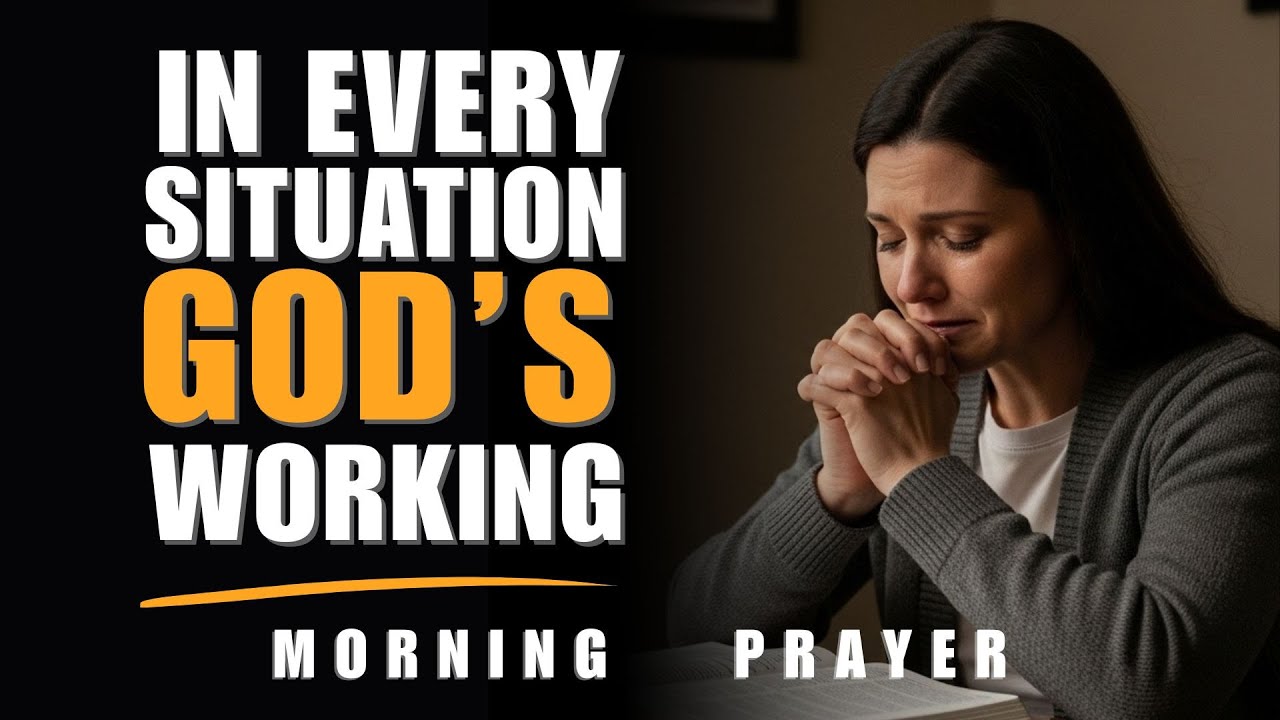 Leave Everything In The Hands of The Lord | A Blessed Morning Prayer