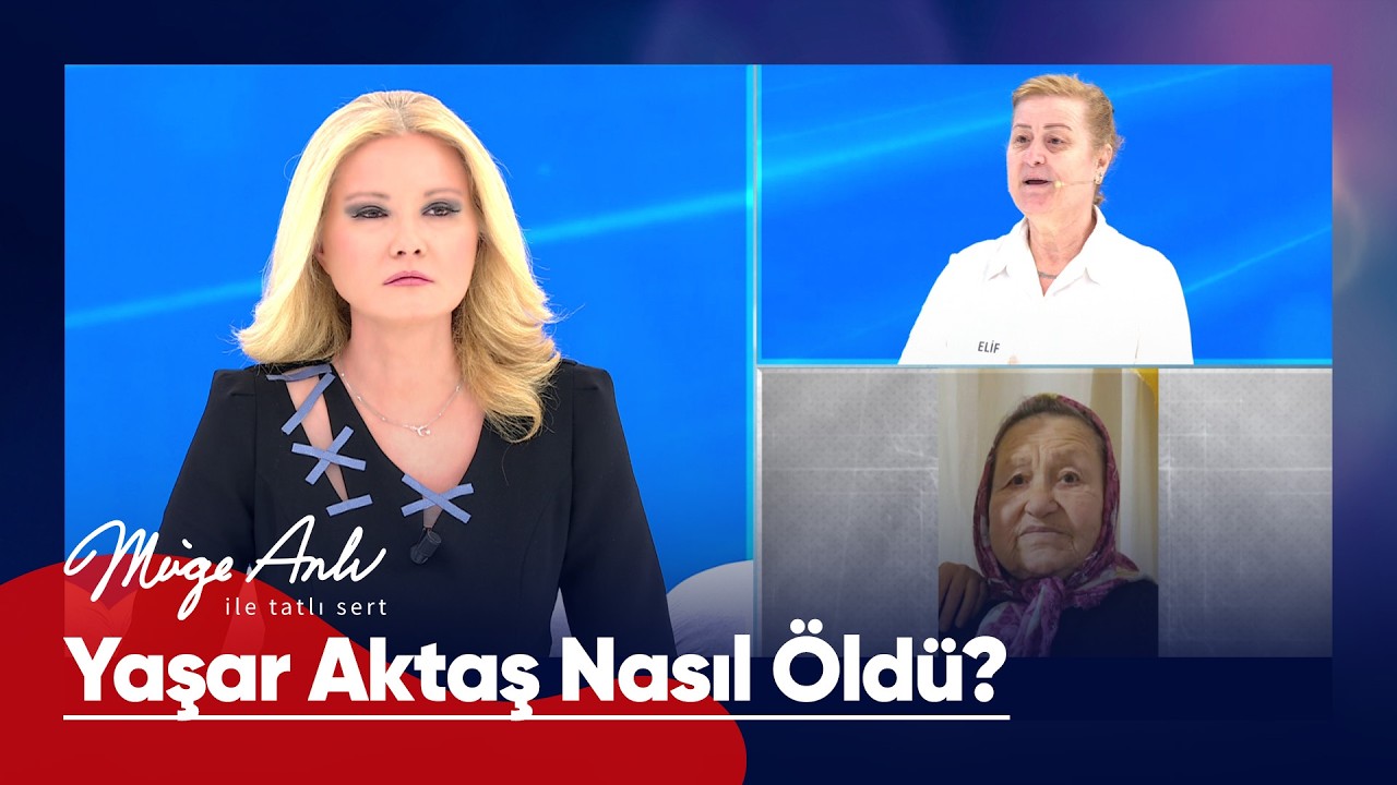 82 yaşındaki Yaşar Aktaş cinayete mi kurban gitti? - Müge Anlı ile Tatlı Sert 17 Mart 2026