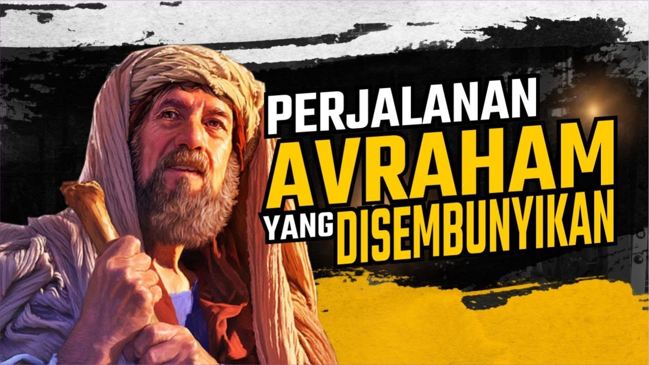 Mengapa Perjalanan Avraham Disembunyikan ?