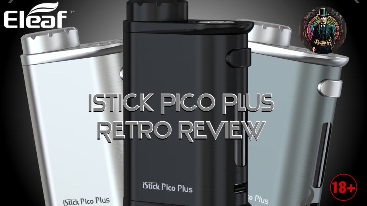 ELEAF iSTICK PICO PLUS &ndash; РЕТРО ОБЗОР 🔞 #eleaf #eleafpicoplus
