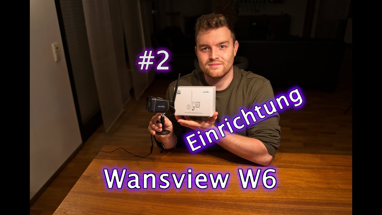 Wansview W6 - Outdoor FullHD 1080p Kamera - Einrichtung und kurzer Test