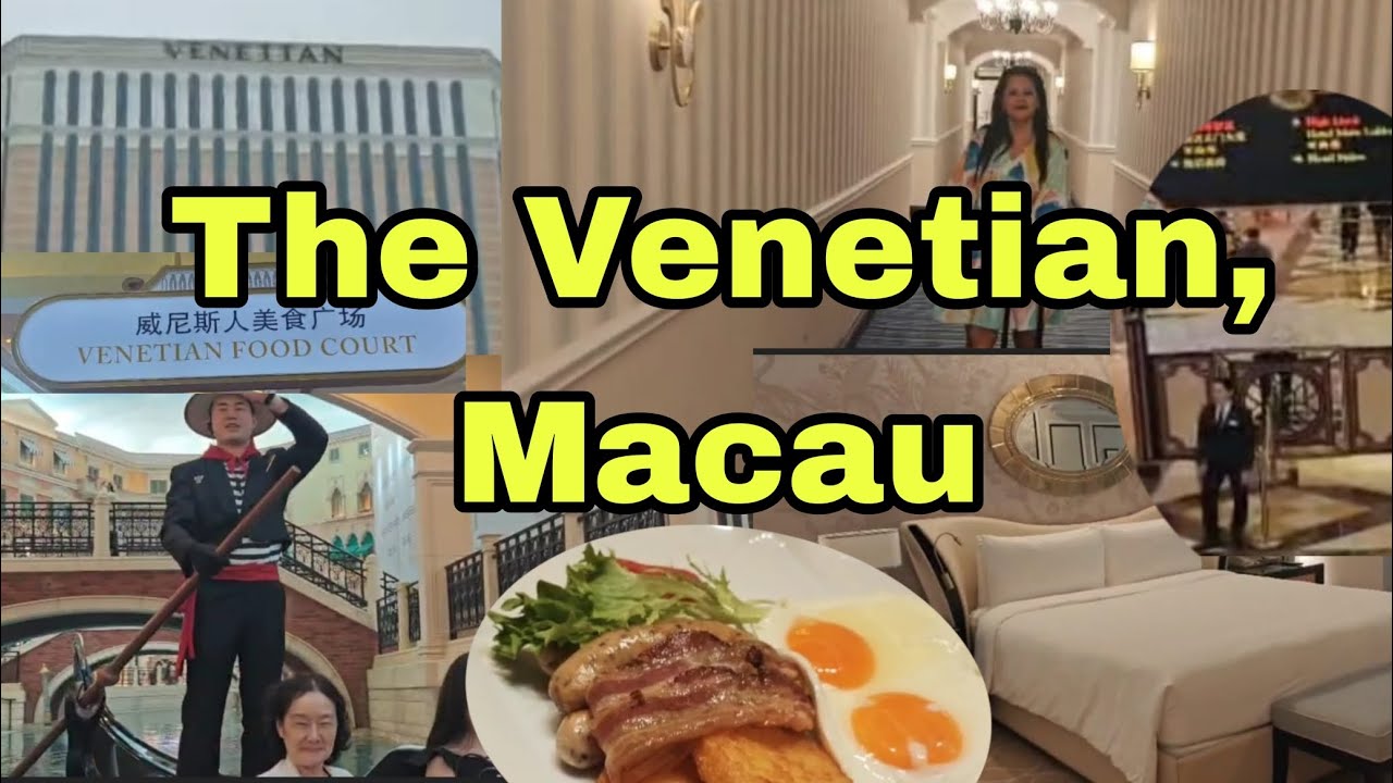 The Venetian hotel,Macau | THE MOST LUXURIOUS hotel and Casino of MACAU |