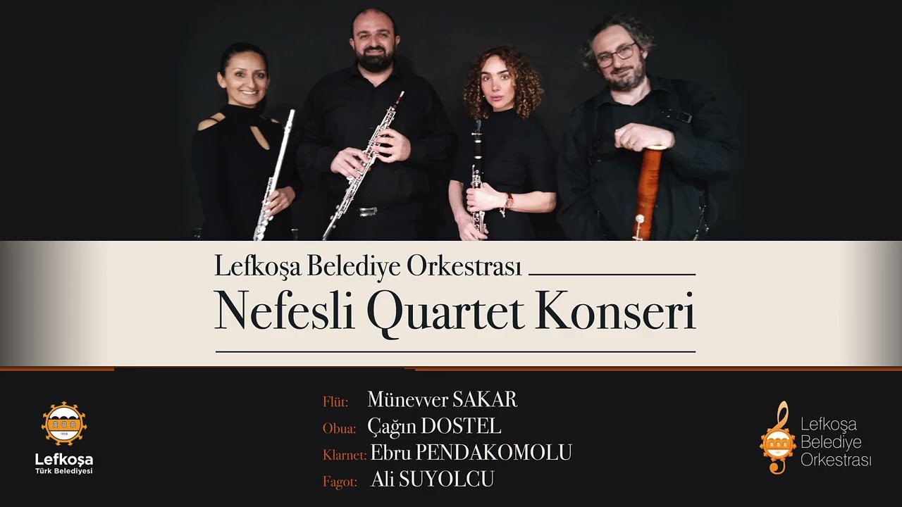 Lefkoşa Belediye Orkestrası Nefesli Quartet Konseri